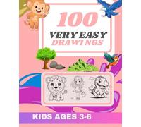 Big Drawing Book for Kids: 100 Simple & Fun Pictures for Ages 3 to 6: Includes Cute Animals, Beautiful Flowers, and Lovely Nature Scenes for Beginner Artists and more fun photos