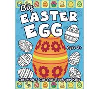 Big Easter Egg Coloring and Cut-Out Book for Kids Ages 2+: Full of Different Patterns to Color | Create Paper Garland Home-Made Decorations | Make DIY Gifts for your Loved Ones: 3