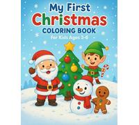 Big & Easy Christmas Coloring Book for Kids Ages 3-6: Cute Santa, Snowmen, Reindeer, Christmas Trees, Gingerbread & Holiday Pictures: 50 Simple and ... Reindeer, Christmas Trees and Gingerbread