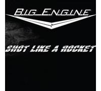 Big Engine Shot Like a Rocket (CD) Album (US IMPORT)