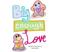 Big Enough Love