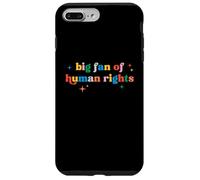 Big Fan Of Human Rights Equality Activist Pride Ally Slogan Case for iPhone 7 Plus/8 Plus