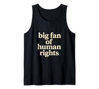 Big Fan of Human Rights Minimalist Social Justice Activism Tank Top