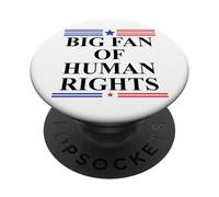 Big Fan of Human Rights No Kings Protest Signs Pro Democracy PopSockets Adhesive PopGrip