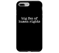 Big Fan of Human Rights Promote Human Kindness Case for iPhone 7 Plus/8 Plus