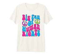 Big Fan of Human Rights Quote 70s Groovy Hippie Premium T-Shirt