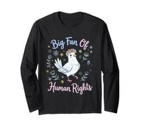 Big Fan of Human Rights Quote Bird Cute Floral Long Sleeve T-Shirt