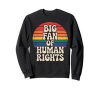 Big Fan of Human Rights Rainbow Equality Retro Sweatshirt