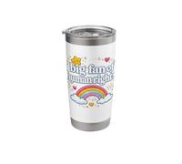 Big Fan of Human Rights Rainbow Equality Support Kindness Stainless Steel Insulated Tumbler