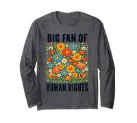 Big Fan of Human Rights Retro Floral Civil Rights Long Sleeve T-Shirt