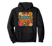 Big Fan Of Human Rights Retro Vintage Floral Rainbow Quote Pullover Hoodie