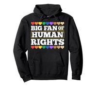Big Fan Of Human Rights Social Justice Equality Pullover Hoodie