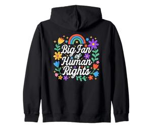 Big Fan Of Human Rights Social Justice Equality Zip Hoodie