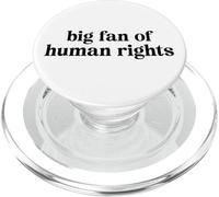 Big Fan of Human Rights Support Respect for Everyone PopSockets PopGrip for MagSafe