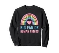 Big Fan of Human Rights Sweatshirt