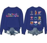 Big Fan Of Human Rights Sweatshirt Big Fan Of Human Rights Shirts For Women Man Casual Graphic Shirt
