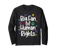 Big Fan of Human Rights | We are All Equal Quote Kidcore Long Sleeve T-Shirt