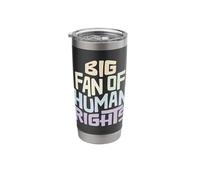 Big Fan of Human Rights Word Art Stainless Steel Insulated Tumbler
