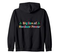 Big Fan of Nuclear Power Science Humor Physics Zip Hoodie