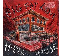 Big Fat Love - Hell House