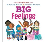 Big Feelings (an All Are Welcome Board Book)