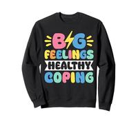 Big Feelings Healthy Coping School Counselor Sweatshirt