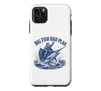 Big Fish Bad Plan Saltwater Fishing Captain Case for iPhone 11 Pro Max