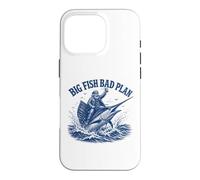 Big Fish Bad Plan Saltwater Fishing Captain Case for iPhone 16 Pro