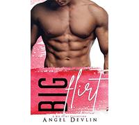 Big Flirt: A Flirt Club collection