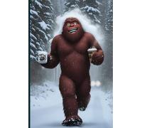 Big Foot Notebook, Big Foot Journal, Sasquatch Notebook, Sasquatch Journal, Funny Big Foot Notebook, Funny Sasquatch Notebook, Funny Big Foot Journal, ... Pages, Paperback, Pacific Northwest Notebook
