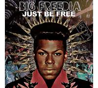 Big Freedia - Just Be Free