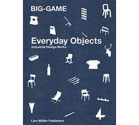 Big-Game: Everyday Objects: Industrial Design Works