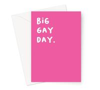 Big Gay Day. Greeting Card | Gay Wedding Card, LGBT Wedding Card, Deadpan Wedding Card, Funny Gay Wedding Card for Lesbians, Gay Men, Pink