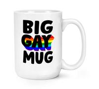 Big Gay Mug 15oz Large Mug Cup