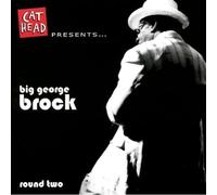 Big George Brock - Round Two