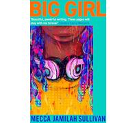 Big Girl: A BBC Radio Two Book Club Pick. 'Absolutely incredible' Candice Carty-Williams