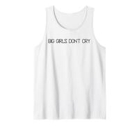 Big Girls Don't Cry Black Text Design Tank Top
