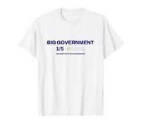 Big Government 1 Star Would Not Recommend Funny Liberty Joke T-Shirt