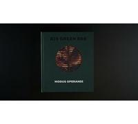 BIG GREEN EGG - Modus Operandi: Modus Operandi