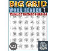 Big Grid Wordsearch: 111 Huge Puzzles