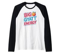Big GYATT Energy Raglan Baseball Tee