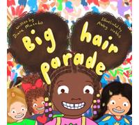 Big Hair Parade (The Big Hair Parade Series)