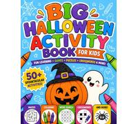 Big Halloween Activity Book for Kids: Coloring Pages, Mazes, Crossword Puzzles & Word Searches for Boys and Girls