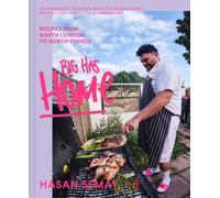 Big Has HOME : Recipes from North London to North Cyprus