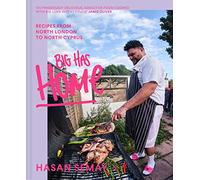 Big Has HOME: The SUNDAY TIMES BESTSELLER from BBC Young MasterChef ‘s new judge, Big Has