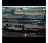 BIG HEAD TODD & MONSTERS - Riviera