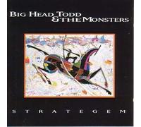 Big Head Todd - Stratagem