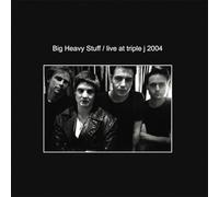 Big Heavy Stuff - Live At Triple J 2004 [Vinyl LP] [VINYL]