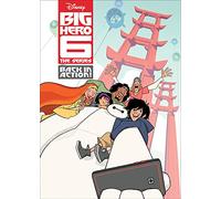Big Hero 6 The Series: Back in Action!