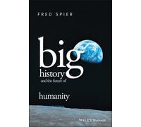 Big History and the Future of Humanity